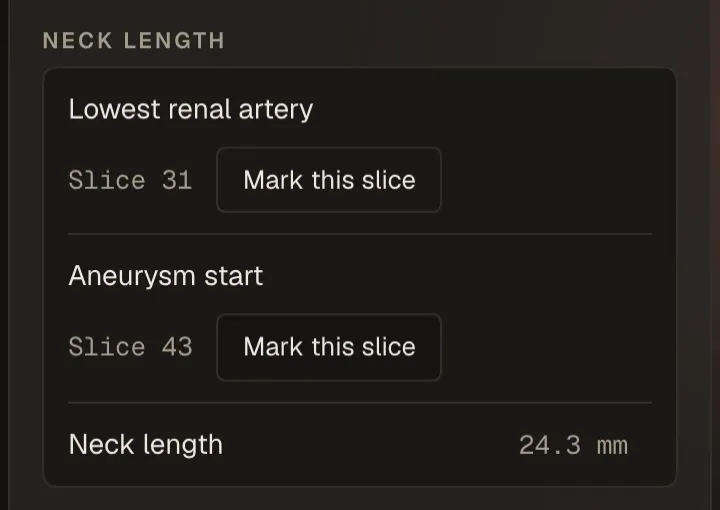 The neck length panel with the lowest renal artery and the start of the aneurysm both marked
